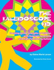 Front cover of The Kaleidoscope Kid by Elaine Marie Larson