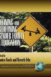 Front cover of Defining and Redefining Gender Equity in Education (HC) (Research on Women and Education, V. 1) by Janice Koch