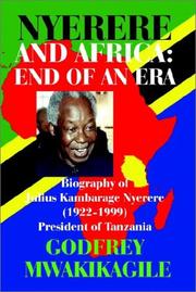 Front cover of Nyerere and Africa by Godfrey Mwakikagile