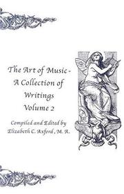 Front cover of The Art of Music by Elizabeth C. Axford