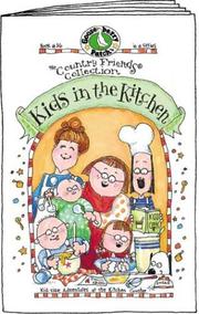 Front cover of Kids in the kitchen by Gooseberry Patch (Firm)
