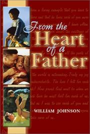 Front cover of From the Heart of a Father by William Johnson