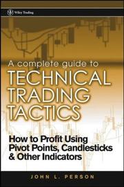 Cover of A Complete Guide to Technical Trading Tactics by John L. Person