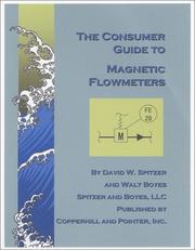 Front cover of The Consumer Guide to Magnetic Flowmeters by David W. Spitzer