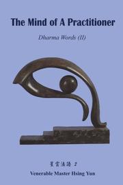 Front cover of The Mind of a Practitioner (Dharma Words) by Hsing Yun