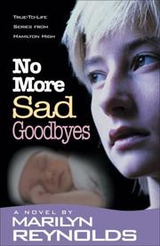 Cover of No More Sad Goodbyes by Marilyn Reynolds