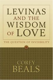 Front cover of Levinas and the Wisdom of Love by Corey Beals
