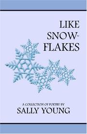 Cover of Like Snow-flakes by Sally Young