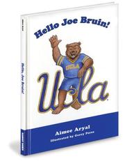 Cover of Hello Joe Bruin! by Aimee Aryal