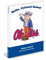 Cover of Hello Colonel Rebel! by Aimee Aryal