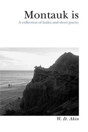 Cover of Montauk is by W. D. Akin