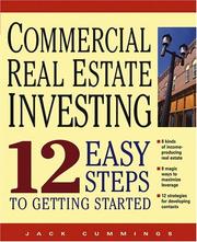 Cover of Commercial Real Estate Investing 12 Easy Steps to Getting Started by Jack Cummings