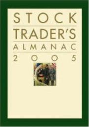 Front cover of Stock Trader's Almanac 2005 (Stock Trader's Almanac) by Yale Hirsch