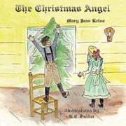 Front cover of The Christmas Angel by Mary, Jean Kelso