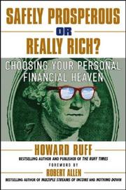 Cover of Safely Prosperous or Really Rich by Howard Ruff