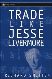Cover of Trade Like Jesse Livermore by Richard Smitten