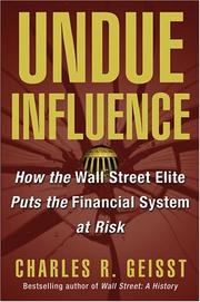Cover of Undue Influence by Charles R. Geisst