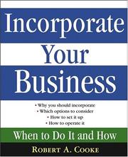 Cover of Incorporate your business by Robert A. Cooke