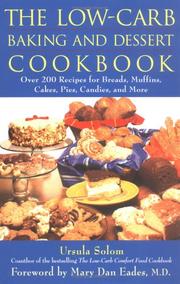 Front cover of The Low-Carb Baking and Dessert Cookbook by Ursula Solom