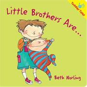 Front cover of Little Brothers Are.. by Beth Norling