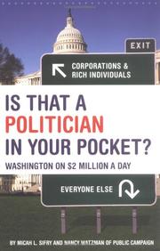 Front cover of Is that a politician in your pocket? by Micah L. Sifry
