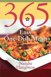 Front cover of 365 Easy One-Dish Meals by Natalie Haughton
