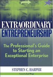 Cover of Extraordinary Entrepreneurship by Stephen C. Harper