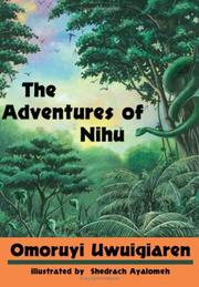 Front cover of The Adventures of Nihu by Omoruyi Uwuigiaren