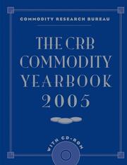 Cover of The CRB Commodity Yearbook 2005 + CD (Crb Commodity Yearbook) by Inc. Commodity Research Bureau