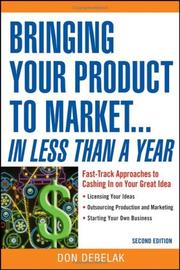 Front cover of Bringing Your Product to Market by Don Debelak