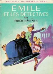 Cover of Emil und die Detektive by Erich Kästner