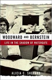 Front cover of Woodward and Bernstein by Alicia C. Shepard