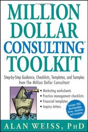 Front cover of Million Dollar Consulting (TM) Toolkit by Alan Weiss