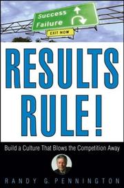 Cover of Results rule! by Randy Pennington