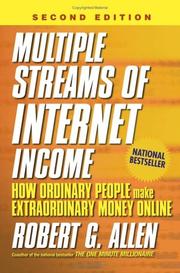 Front cover of Multiple Streams of Internet Income by Robert G. Allen