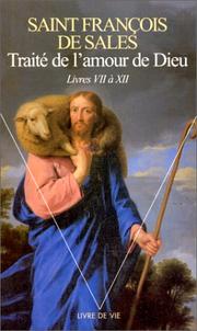 Front cover of Traité de l'amour de Dieu by Francis de Sales