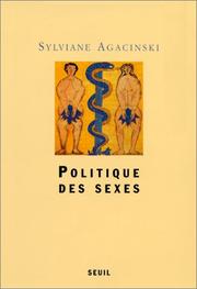 Front cover of Politique des sexes by Sylviane Agacinski