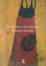 Front cover of Le nombril des femmes by Dominique Quessada