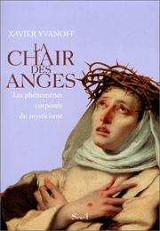 Front cover of La Chair des anges by Xavier Yvanoff