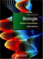 Front cover of Dictionnaire de biologie by Denis Buican