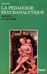 Front cover of La pédagogie psychanalytique by Jeanne Moll