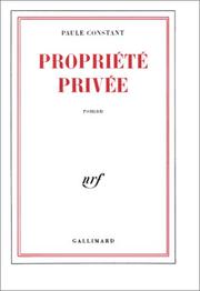 Cover of Propriété privée by Paule Constant