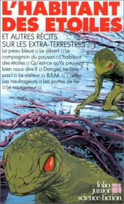 Front cover of L'Habitant des étoiles et autres récits sur les extra-terrestres by Christian Grenier