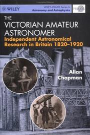 Front cover of The Victorian amateur astronomer by Allan Chapman