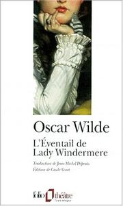 Front cover of Lady Windermere's Fan by Oscar Wilde