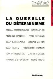 Front cover of La Querelle du déterminisme by Stefan Amsterdamski