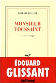 Cover of Monsieur Toussaint by Edouard Glissant
