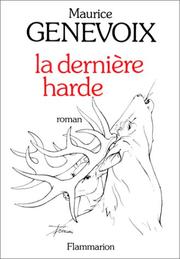 Front cover of La dernière harde by Maurice Genevoix