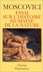 Front cover of Essai sur l'histoire humaine de la nature by Serge Moscovici