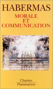 Front cover of Morale et communication by Jürgen Habermas